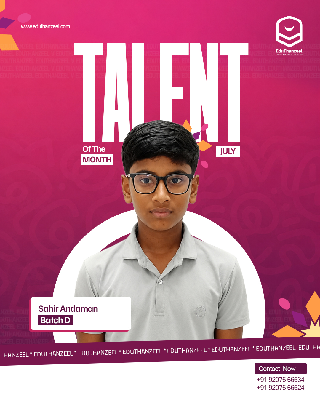 Talent of the Month – July | Batch D